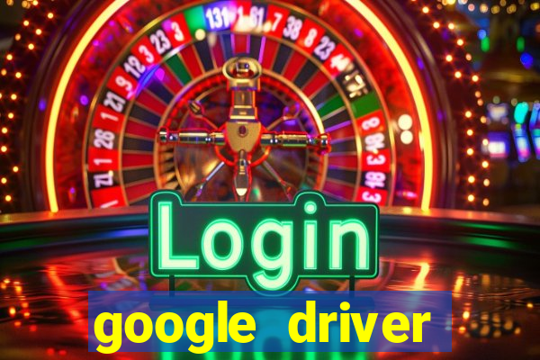 google driver windows 10